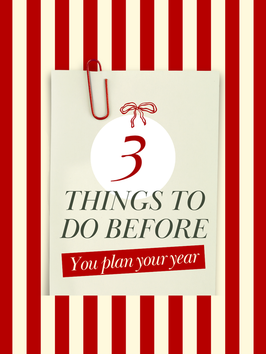 Before you plan your year!